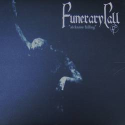 Funerary Call : Sickness Falling